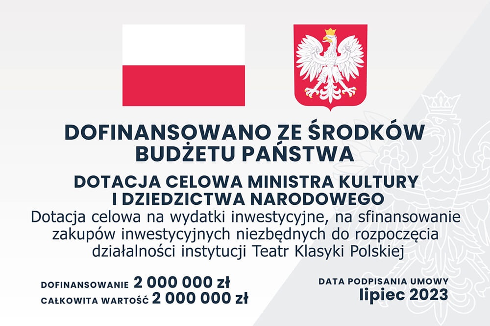 Teatr Klasyki Polskiej dofinansowanie